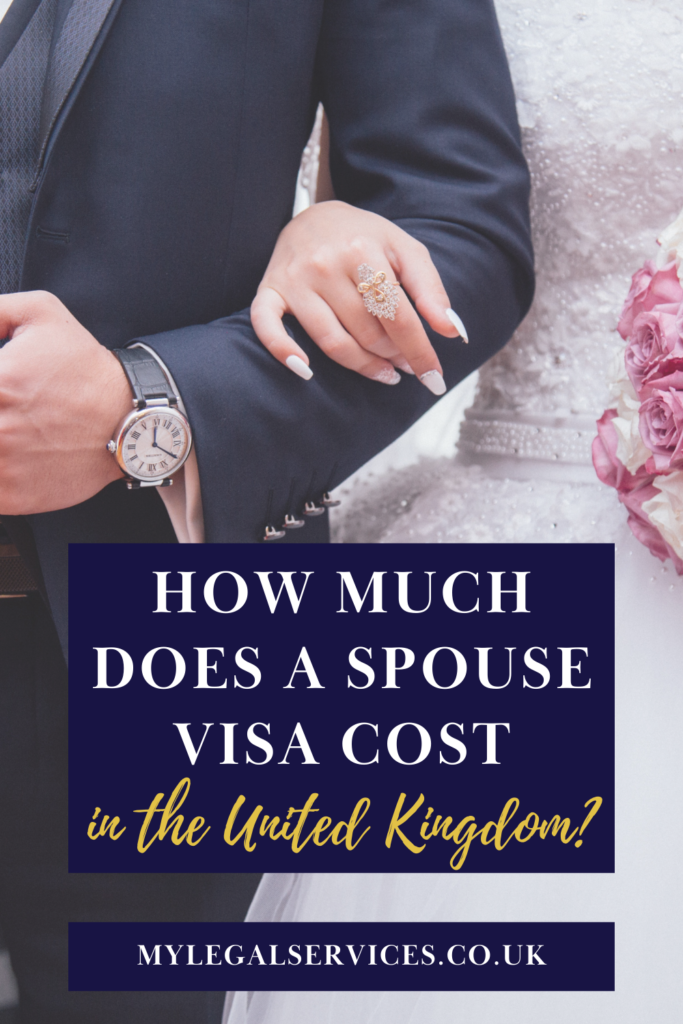 How Much Does a Spouse Visa Cost in the UK from My Legal Services at MyLegalServices.co.uk