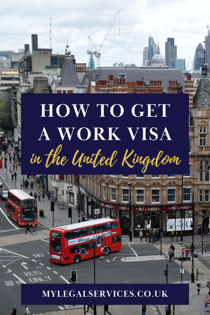 How to Get a Work Visa in the UK from My Legal Services at MyLegalServices.co.uk